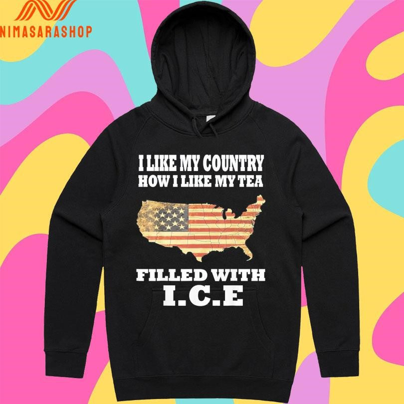 I Like My Country How I Like My Tea Filled With Ice Trump United States Shirts