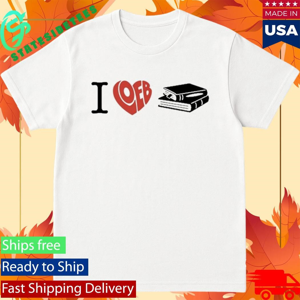 I Loeb Books Shirt
