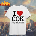I Love COK City Of Kenosha shirts