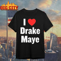 I Love Drake Maye black shirt