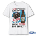 I Love Experiencing Some Of Beer-is Famous Side Effects 2026 shirt