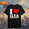 I Love Ilya Grigoryevich Rozanov Shirt