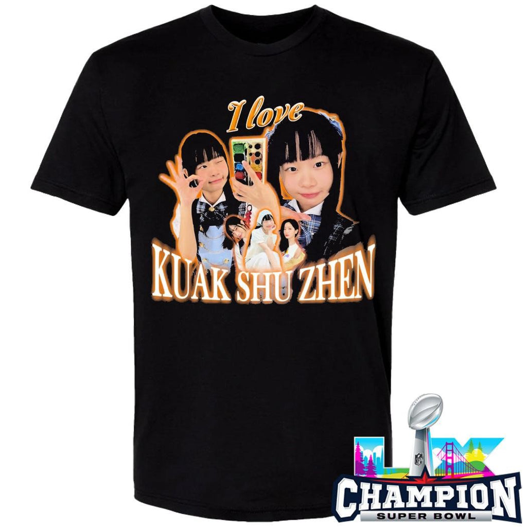 I Love Kuak Shu Zhen Shirt