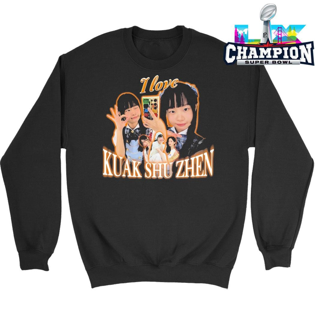 I Love Kuak Shu Zhen Shirt