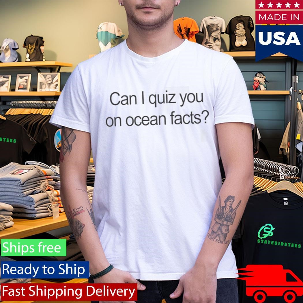 I Love LA Charlie Can I Quiz You On Ocean Facts Shirt