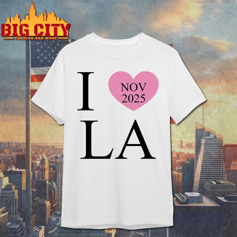 I Love La Nov 2025 shirts