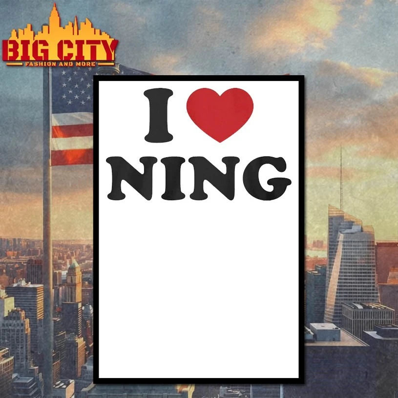 I Love Ning, I Heart Ning shirts