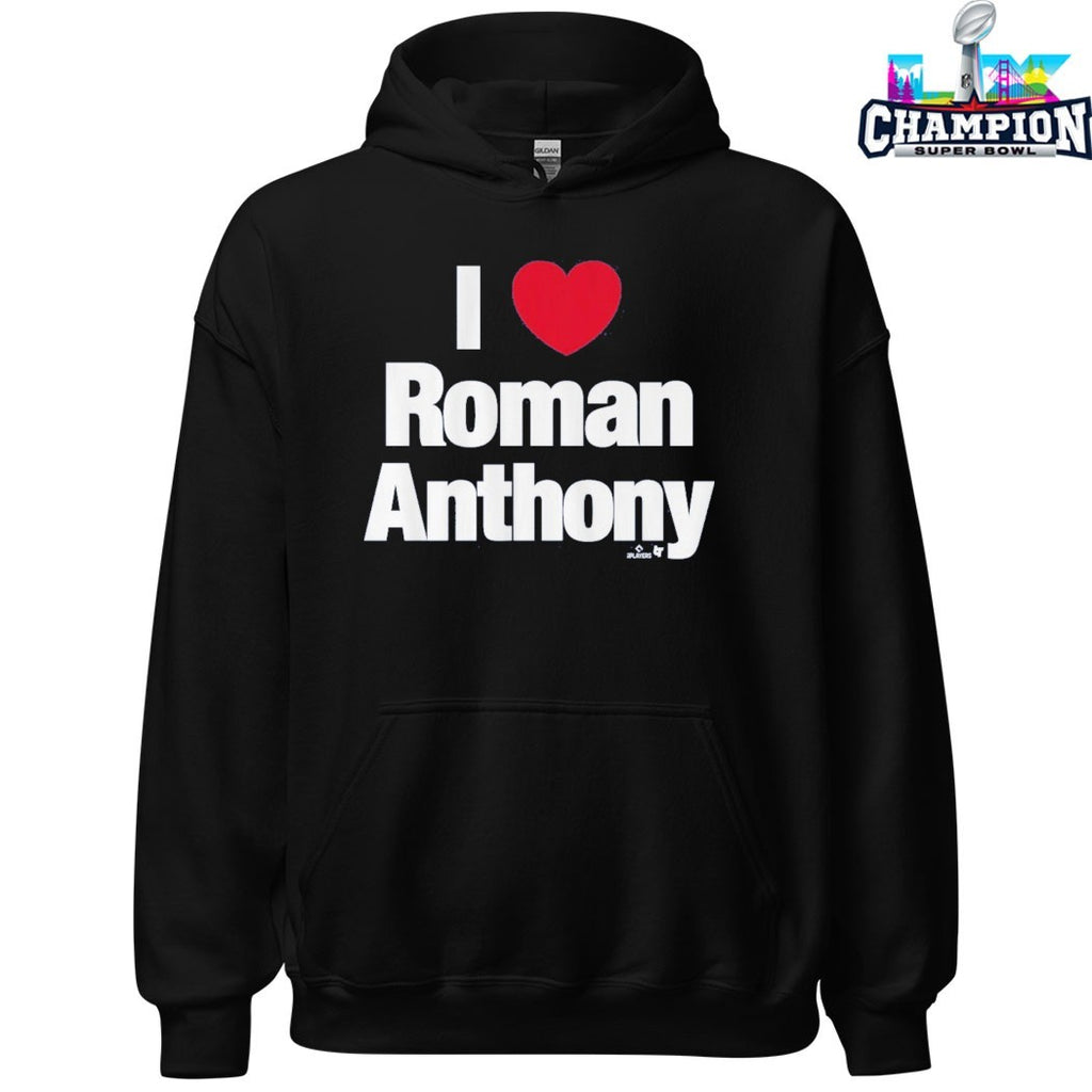 I Love Roman Anthony T-shirts