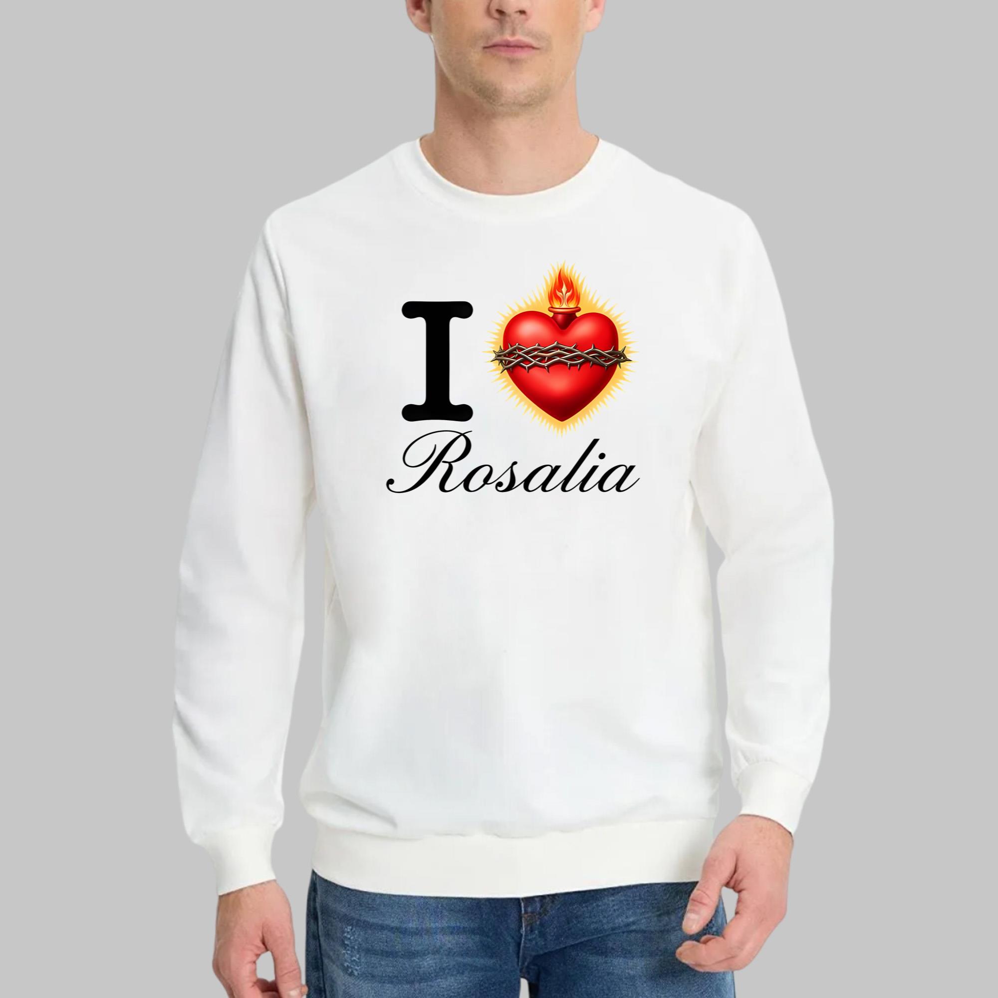 I Love Rosalia Shirt