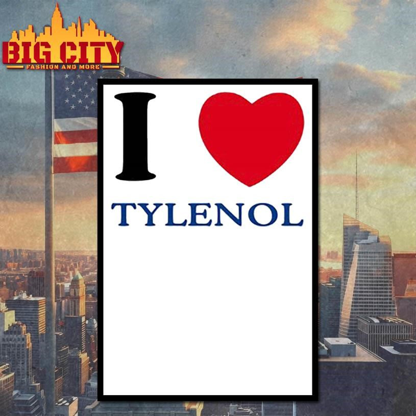I Love Tylenol Shirt