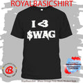 I Love $Wag Nightmare Shirt