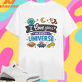 I Love You In Every Universe Cute Galaxy Art Shirts