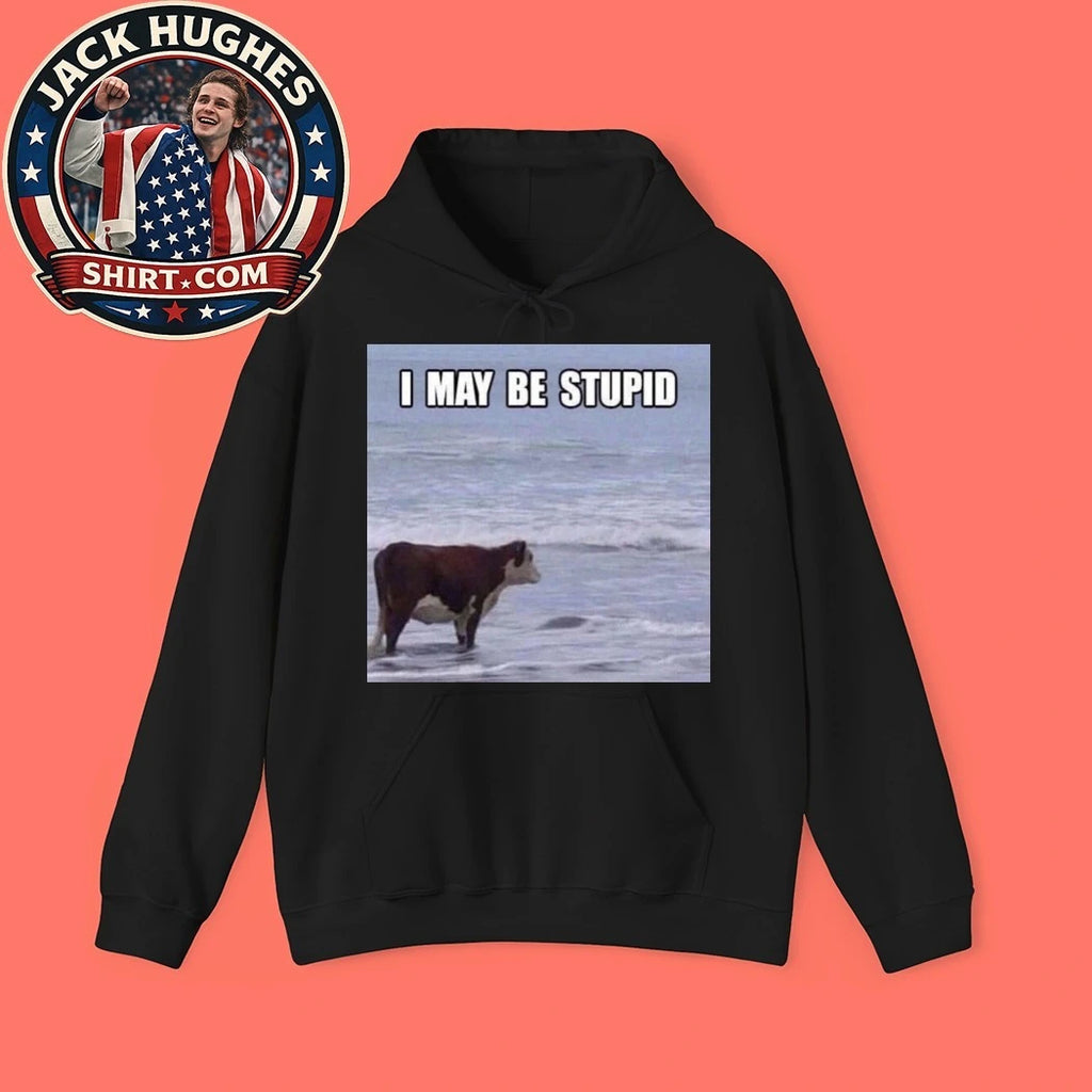 I May Be Stupid Cow on Beach Shirt