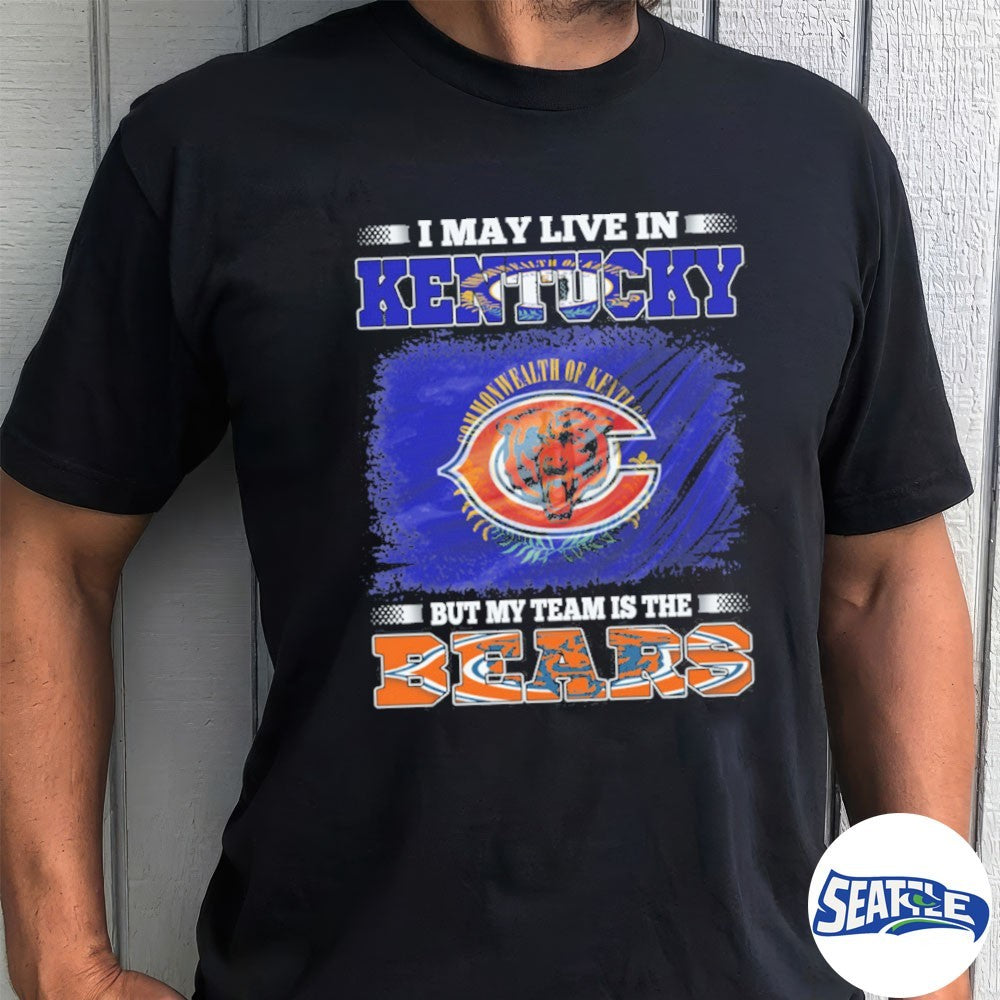 I May Live in Kentucky Commonwealth But My Team Is the Bears 2026 shirt