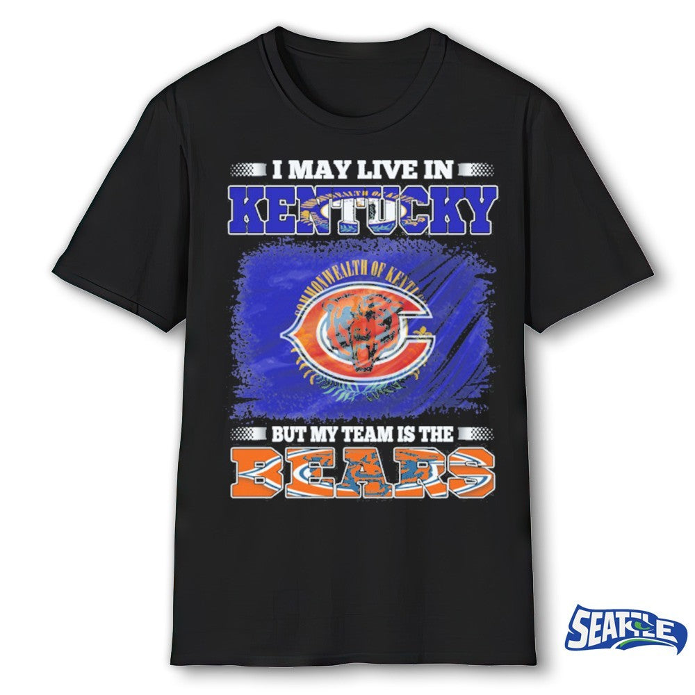 I May Live in Kentucky Commonwealth But My Team Is the Bears 2026 shirt