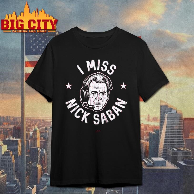 I Miss Nick T-Shirt for Alabama College Fans Shirt