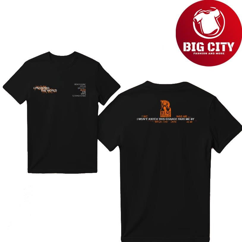 I Promised The World 7 Languages Two Sided Shirt