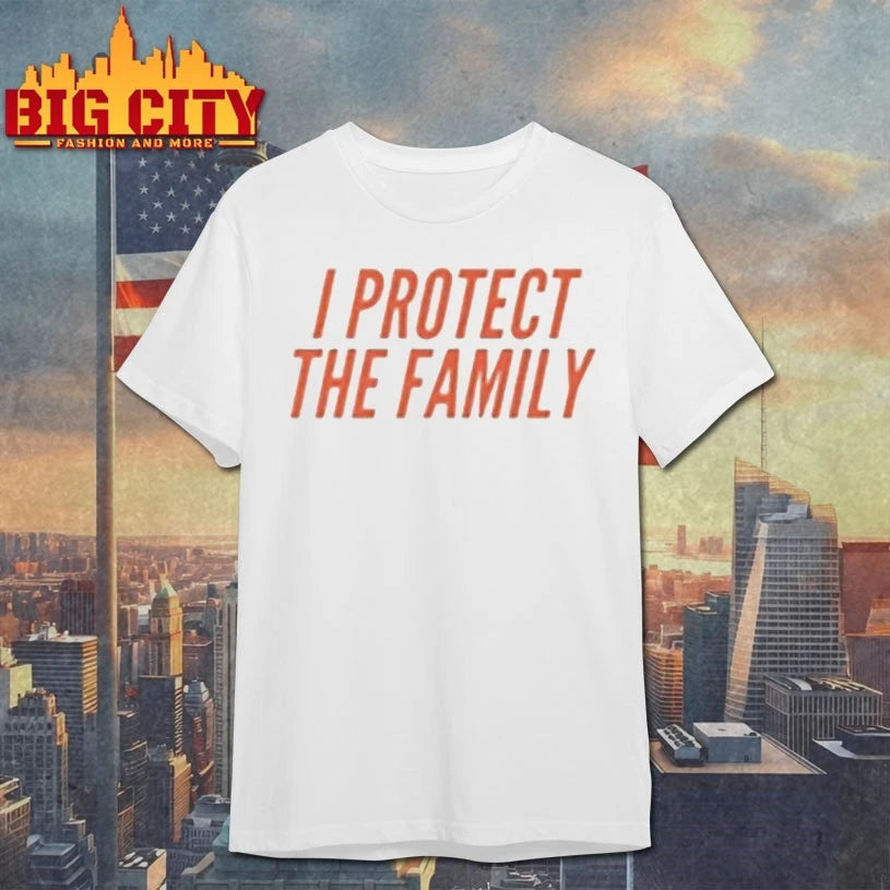 I Protect The Family Father Figure Gifts For Swifties Shirt