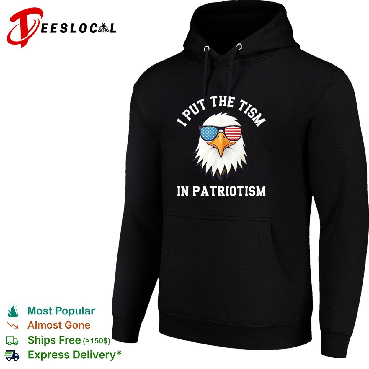 I Put the tism in Patriotism American Bald Eagle Flag Sunglasses shirt
