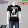 I Stand With Mr. Massie Shirt