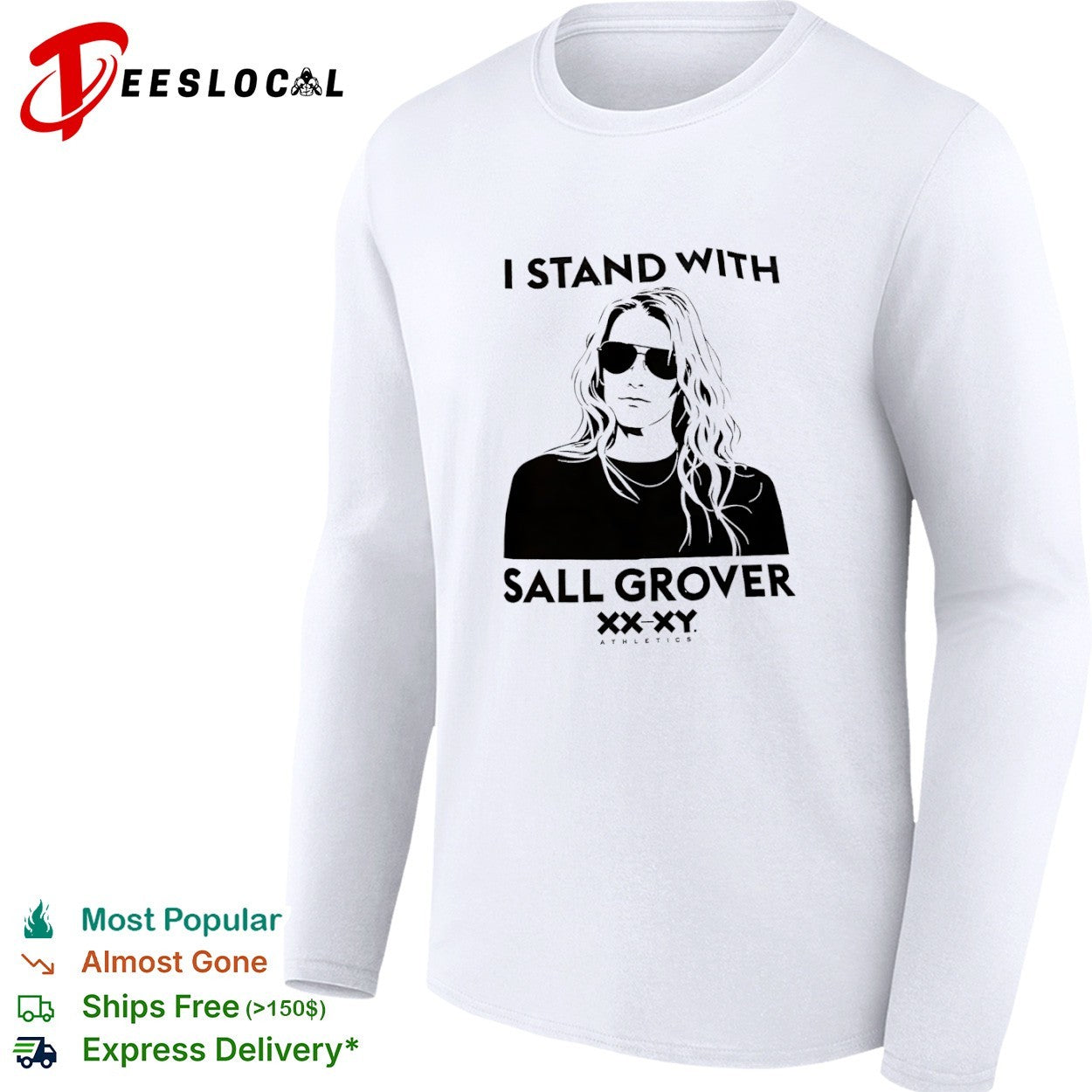 I Stand With Sall Grover XX XY Athletics shirt