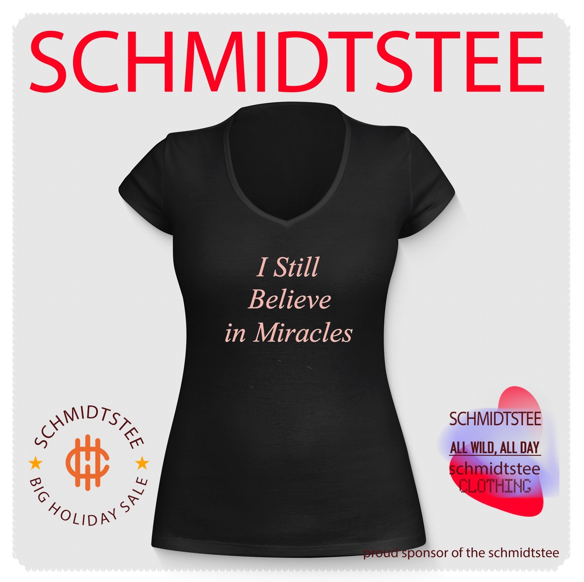 I Still Believe in Miracles inspirational shirt