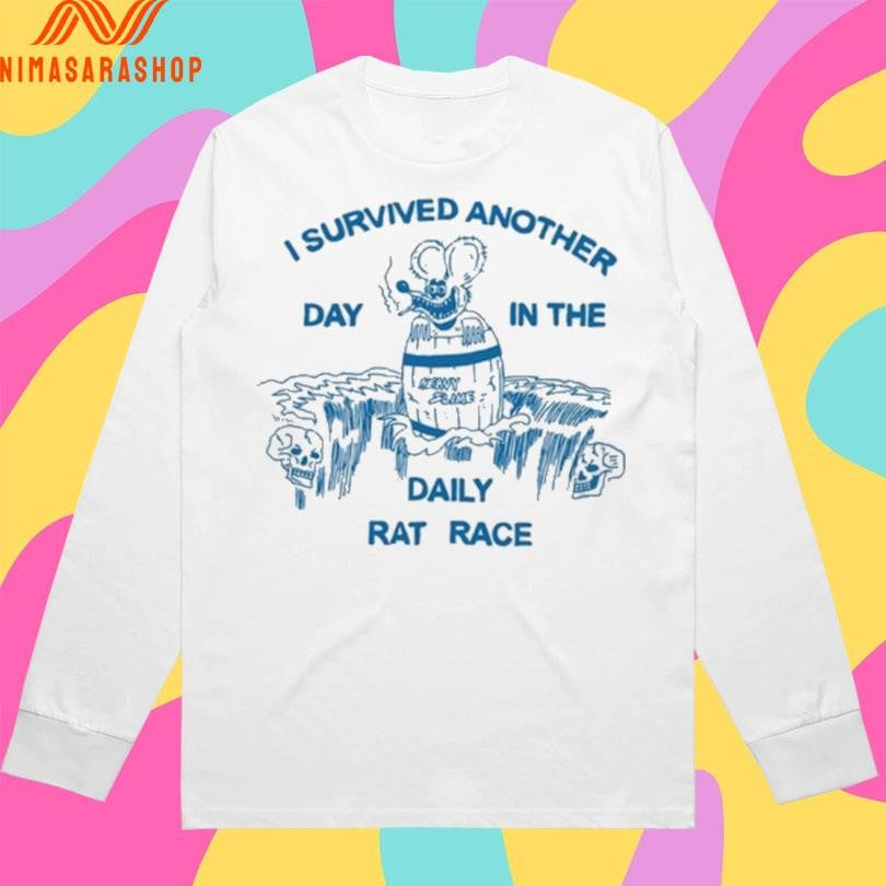 I Survived Another Day In The Daily Rat Race Shirts