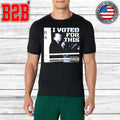 I Voted For This Trump Shirt