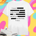 I Wasn’t In The Epstein Files And All I Got Was This Lousy Shirts