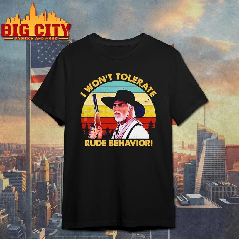 I Won’t Tolerate Rude Behavior vintage shirt