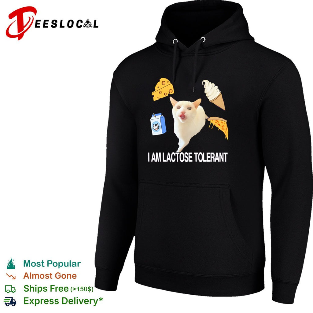 I am lactose tolerant shirt