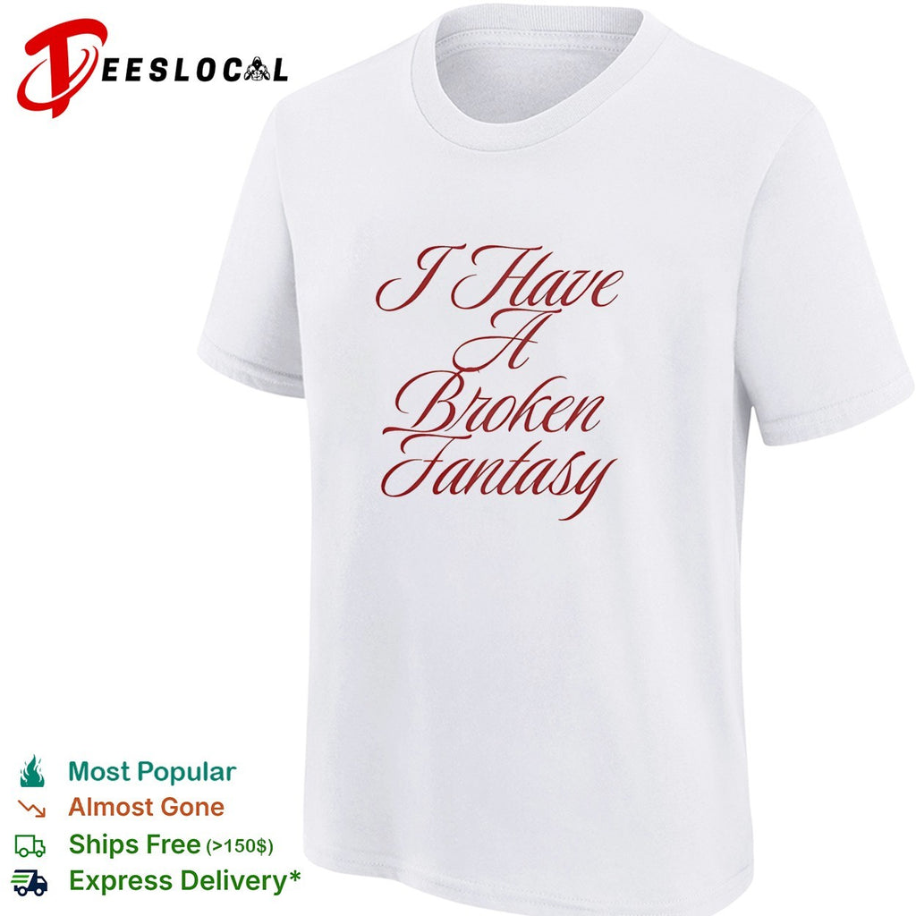 I have broken Fantasy retro shirt