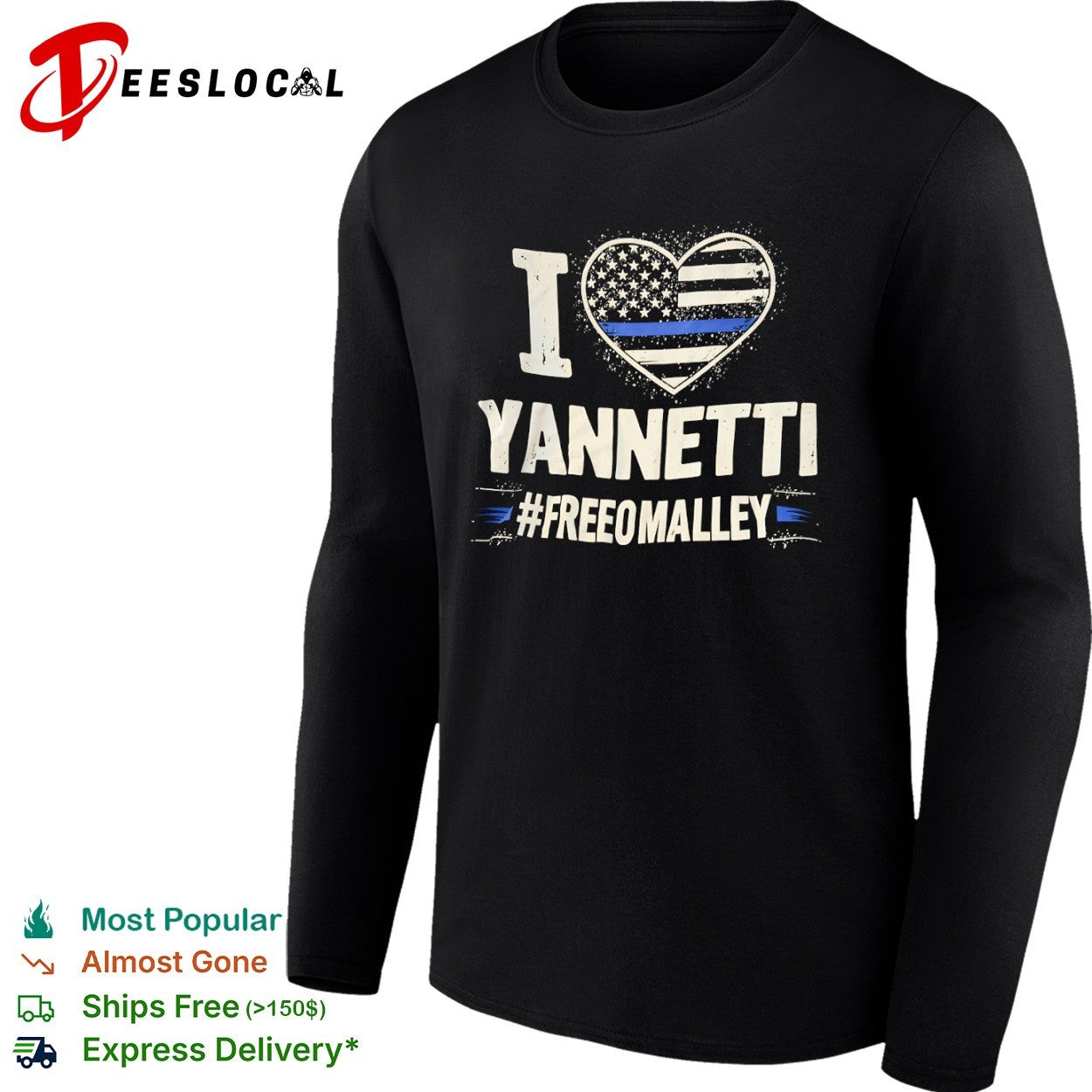I love Yannetti FreeOmalley Thin Blue Line Heart Police Support shirt