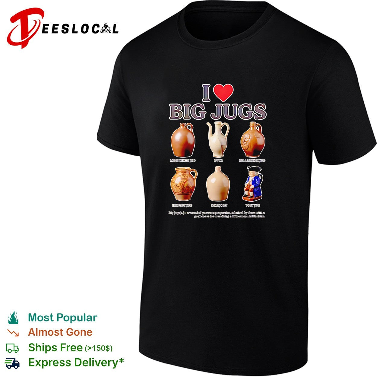 I love big jugs pottery moonshine jug collector humor shirt