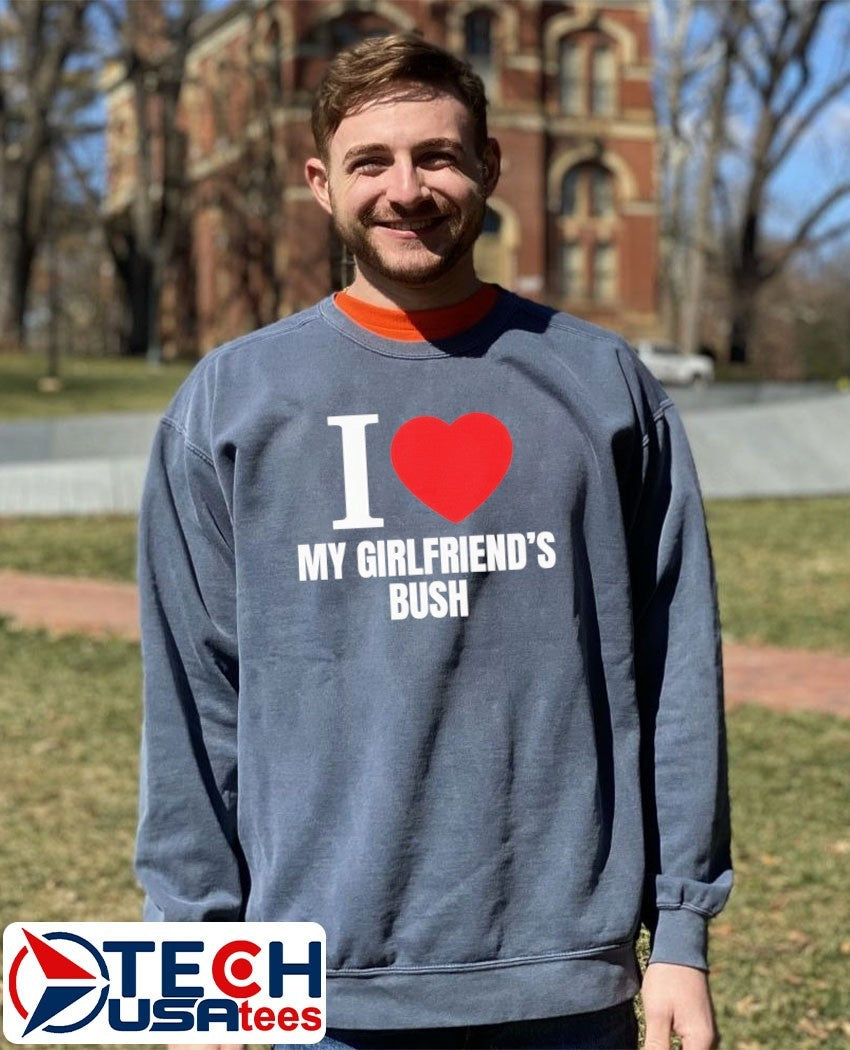 I love my girlfriend’s bush shirt