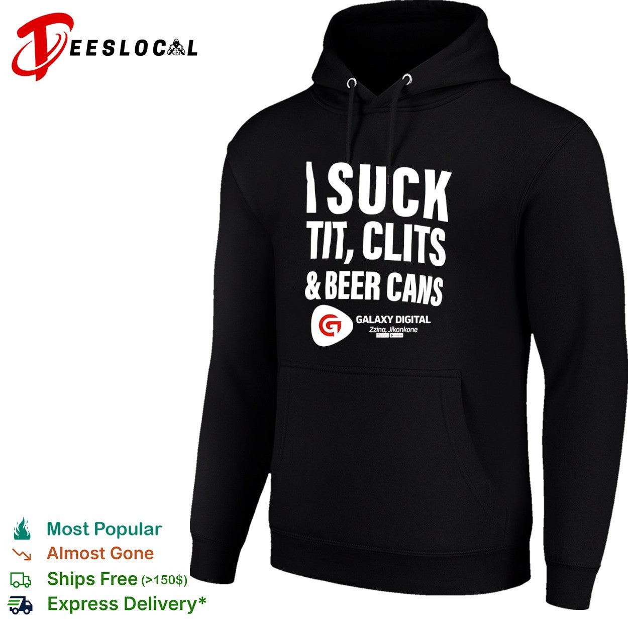 I suck tit clits and beer cans Galaxy Digital Zzina Jikonkone shirt