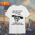 I wont back up and i wont back down skull shirt