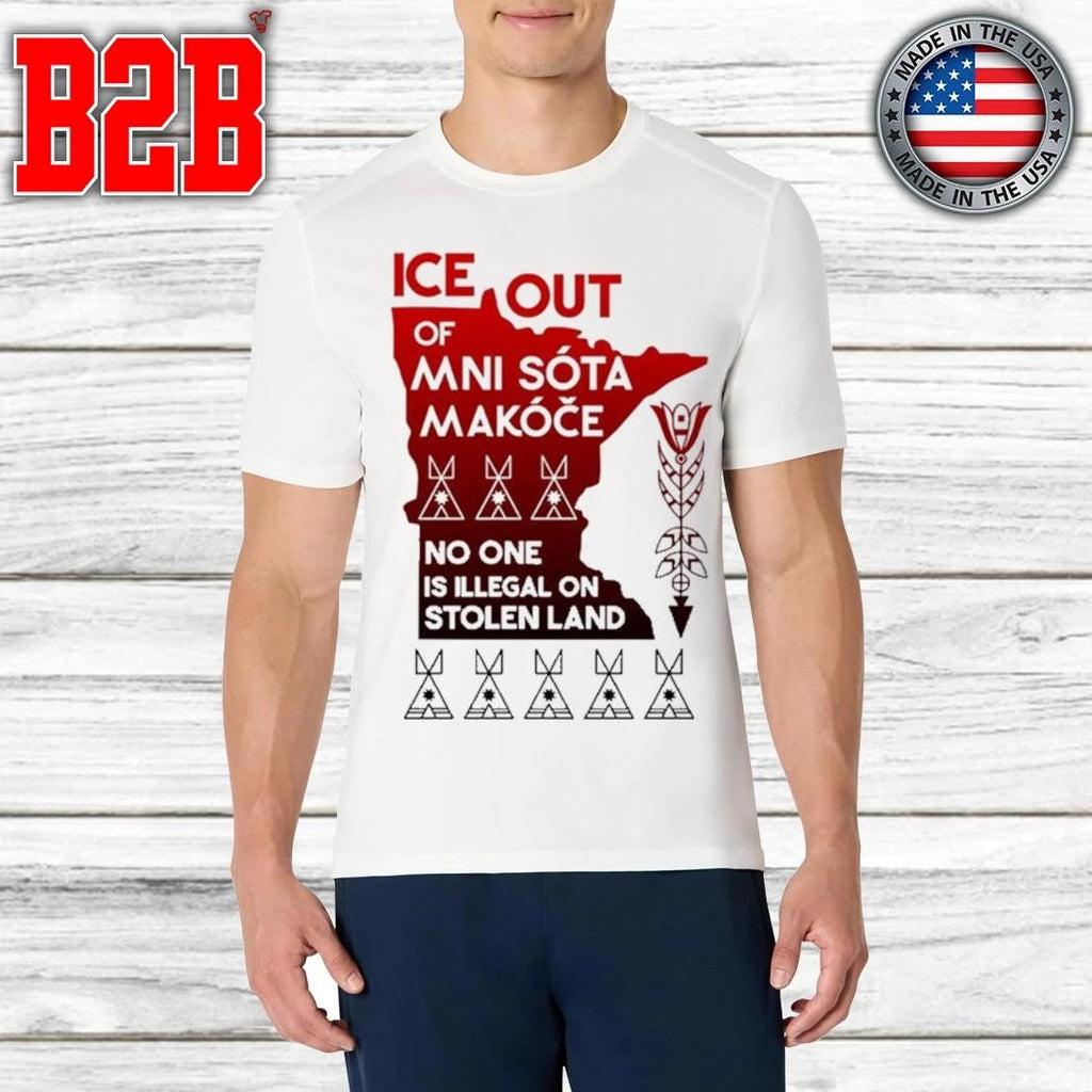 ICE Out Of Mni Sóta Makóče Shirt