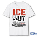 Ice Cut Before I Say Thanks To God, I’m Going To Say, Ice Out. We’re Not Savages, We’re Not Animals, We Are Humans And We Are Americans shirt
