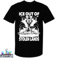 Ice Out Of Stolen Land Monouth T-shirts
