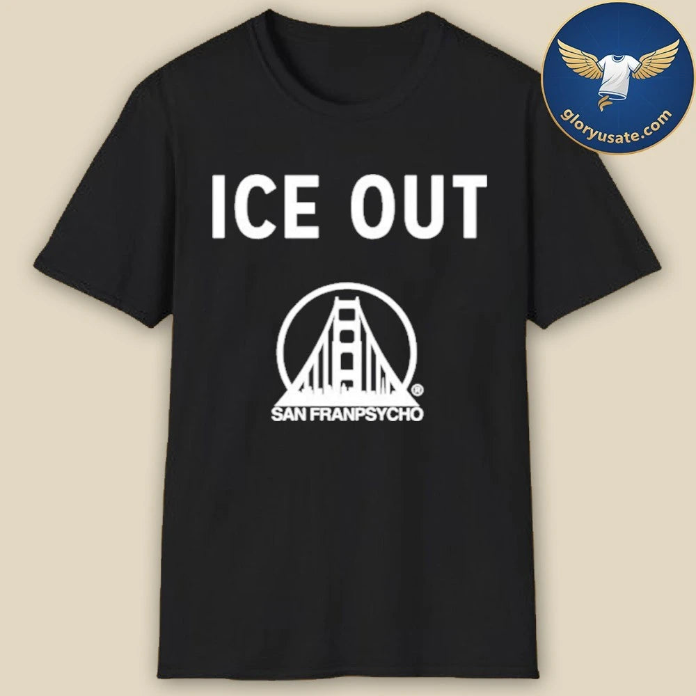 Ice Out San Franpsycho T-Shirt
