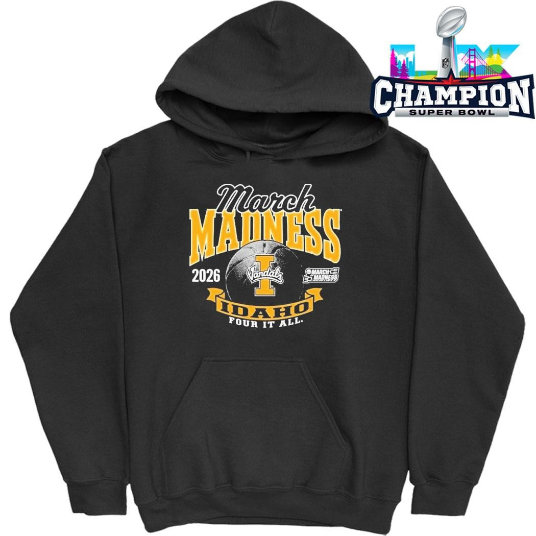 Idaho Vandals 2026 March Madness Four It All Shirt
