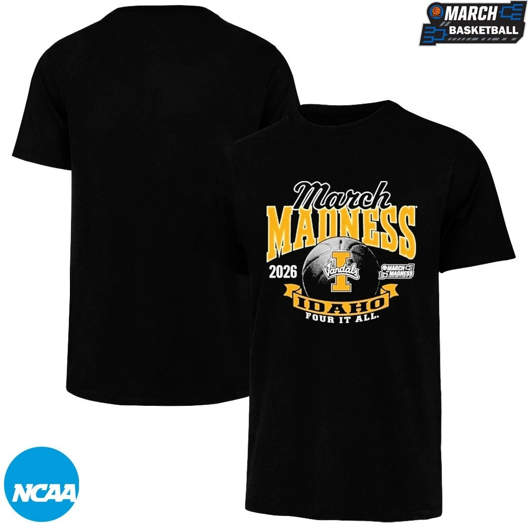 Idaho Vandals March Madness Four It All 2026 T-Shirts