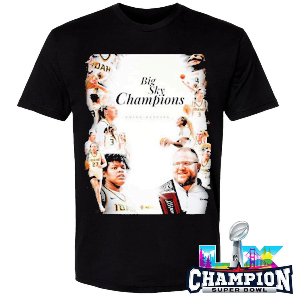 Idaho Vandals Women’s Basketball Big Sky Champions Going Dancing Shirt