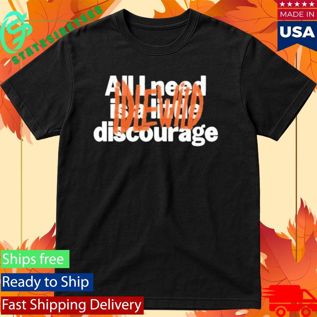 Idlewild Little Discourage Shirt