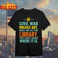 If Civil War Breaks Out Meet Me At The Library vintage shirt