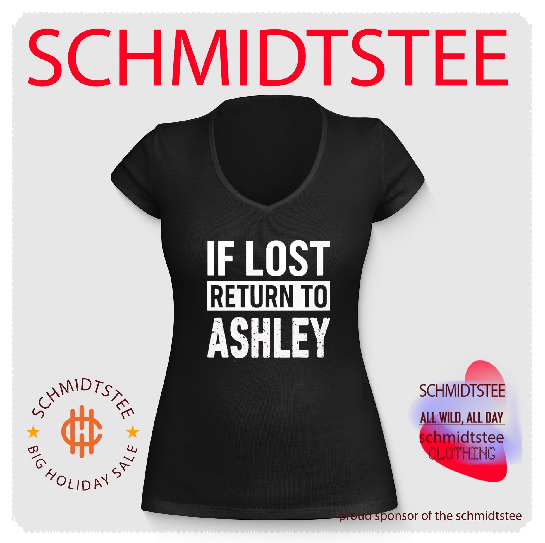 If Lost Return to Ashley Personalized Funny shirt