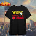 If You Voted for Trump Shirt