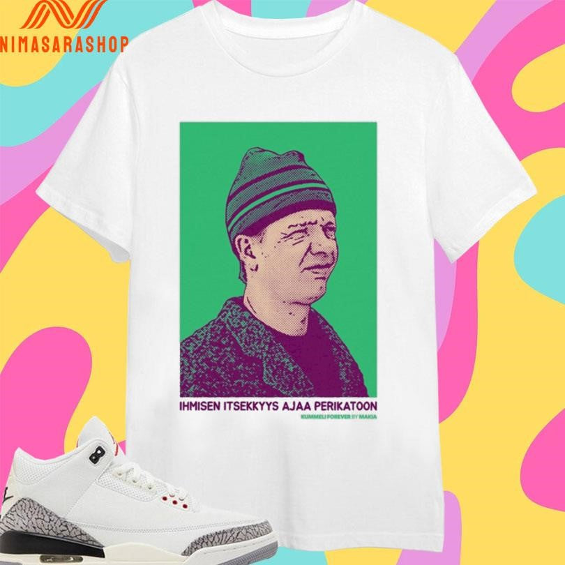 Ihmisen Itsekkyys Ajaa Perikatoon Shirts