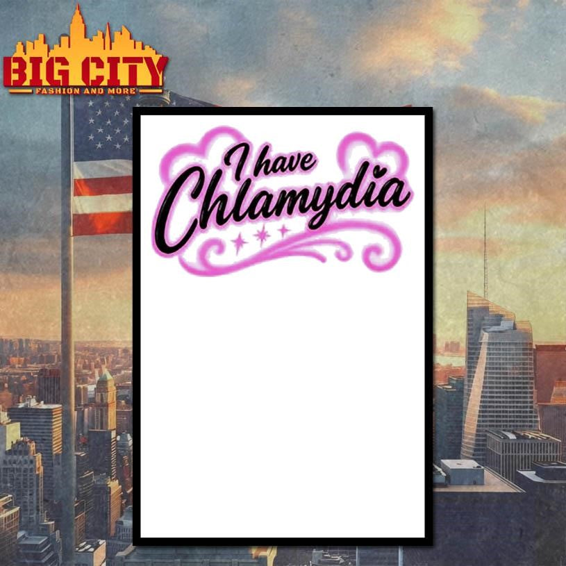 Illegal Shirts I Have Chlamydia Heart Shirt